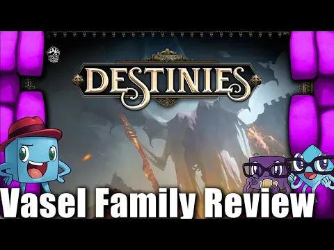 Vasel Family Reviews: Destinies