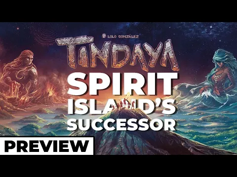 Spirit Island's Spiritual Successor - Tindaya