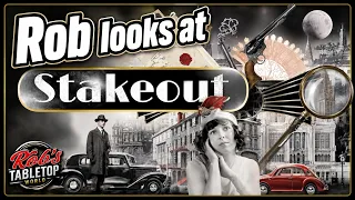 Rob looks at Stakeout