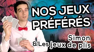 MES 5 JEUX DE PLIS PRÉFÉRÉS - Simon ♣️♠️♦️♥️