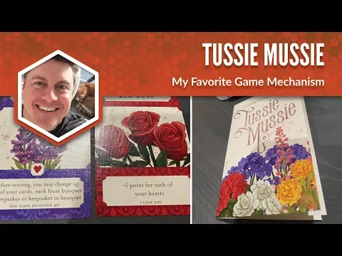Tussie Mussie: My Favorite Game Mechanism - Jamey Stegmaier