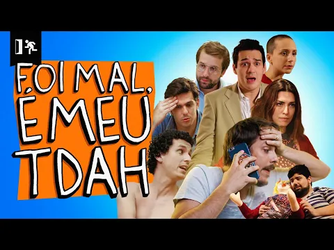 COMPILADO | FOI MAL, É MEU TDAH