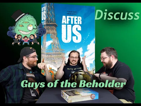 After Us Guys of the Beholder Discussion