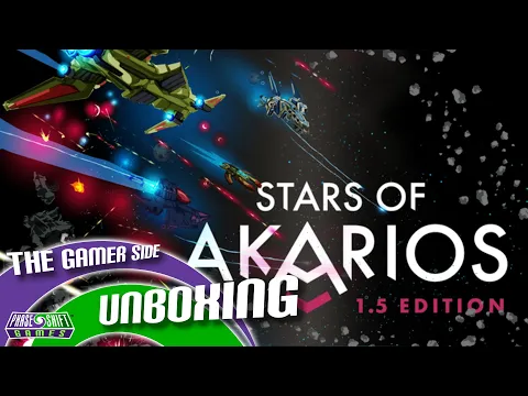 The Gamer Side unboxing: Stars of Akarios 1.5 ALL-IN pledge