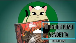 Thunder Road: Vendetta - Maximum Chrome Edition Unboxing