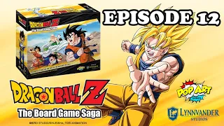 Dragon Ball Z: The Board Game Saga | Ep. 12