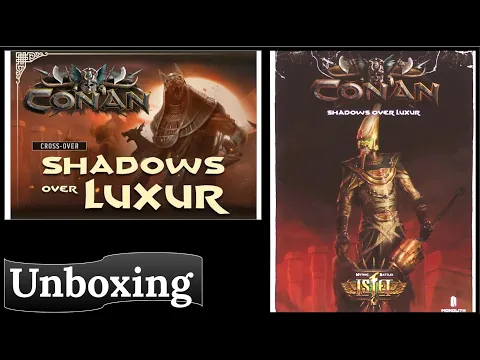 Conan: Shadows Over Luxor - Unboxing