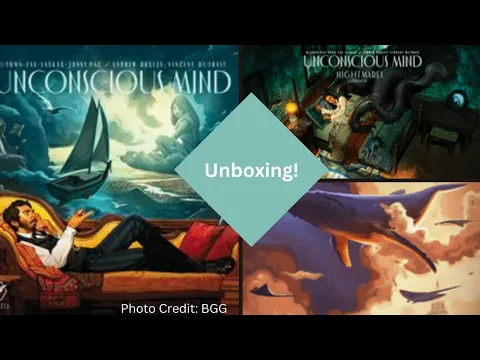 Unconscious Mind: Unboxing (Plus Nightmare and Free Association Expansions)