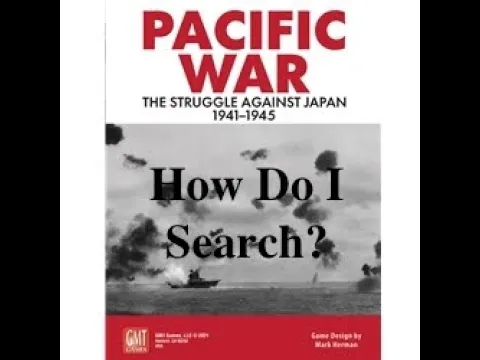 Pacific War How To Videos: Search