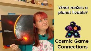 Cosmic Game Connections: Habitability and Planetarium