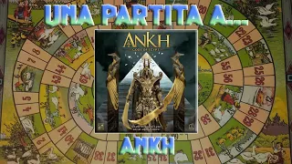 Una partita a... Ankh