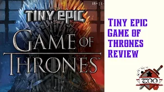 Tiny Epic Game of Thrones Review