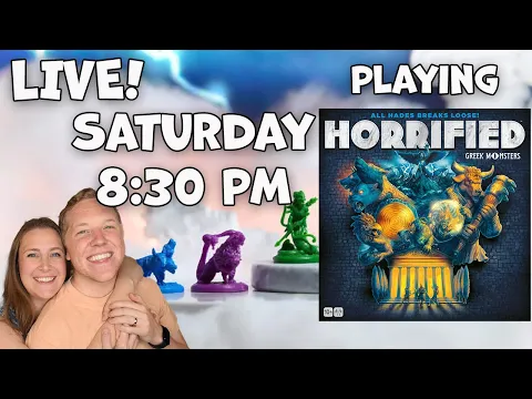 LIVE Playthrough - Horrified: Greek Monsters