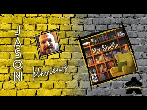 The Boardgame Mechanics Review My Shelfie