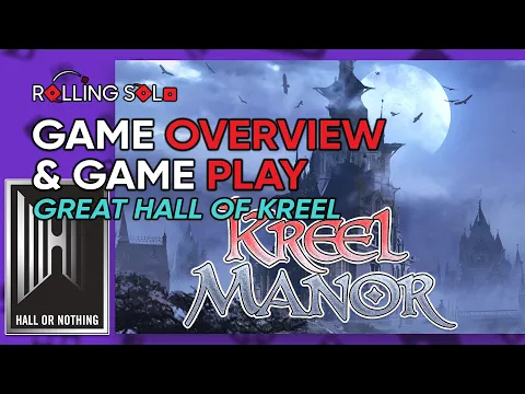 Kreel Manor: The Dungeon Crawl Card Game | Rolling Digital | Game Overview & Gameplay