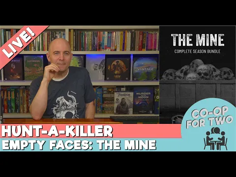 Hunt-A-Killer Retirement Marathon: Empty Faces - The Mine - Session 2 (Boxes 3&4)