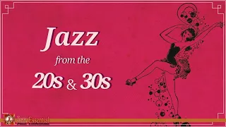 1920s & 30s Jazz Music | Vintage Jazz Songs