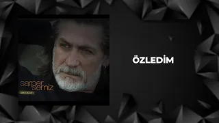 Sarper Semiz - Özledim (Official Audio Video)