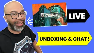 Burncycle Unboxing