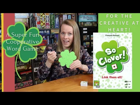 SO CLOVER Rules & Walkthrough | A Cooperative, Word Association Game for Everyone!