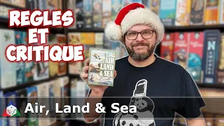 Air, Land & Sea - Règles et Critique