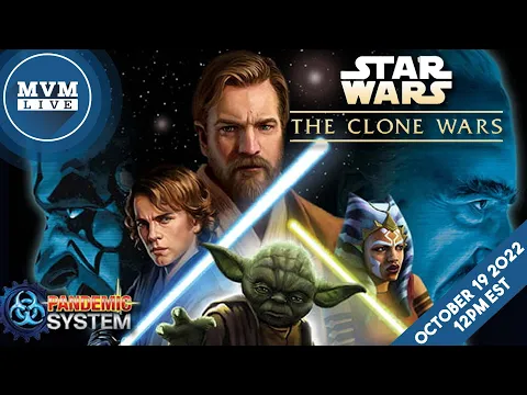 The Clone Wars - A Pandemic System Game Played LIVE