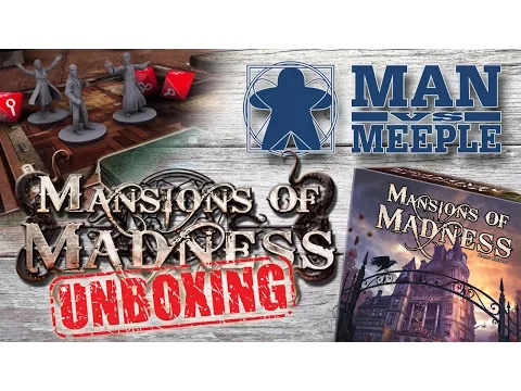 Mansions of Madness 2nd Edition Unboxing by Man Vs Meeple
