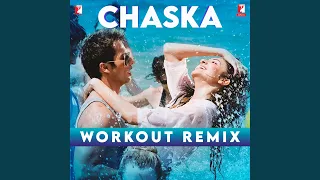 Chaska Workout Remix