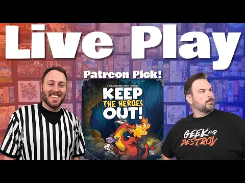 Keep the Heroes Out! Monthly Patron Pick | The Game Haus Live