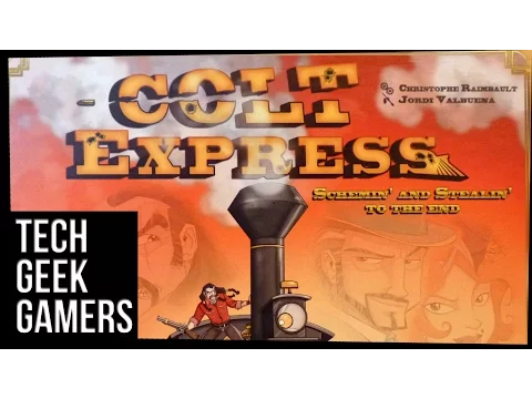 Tech Geek Gamers Play Colt Express