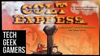 Tech Geek Gamers Play Colt Express