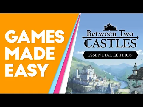 Between Two Castles Essential Edition: Learn How to Play