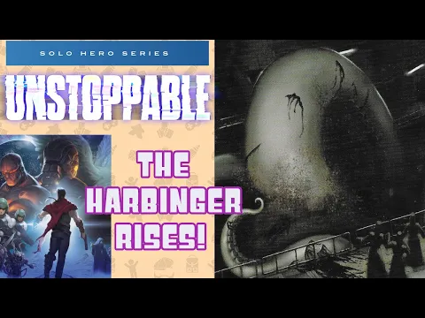 Rise of The Harbinger | Unstoppable Session | Solo Hero Series Renegade Games