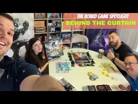 The Board Game Spotlight - Behind the Curtain