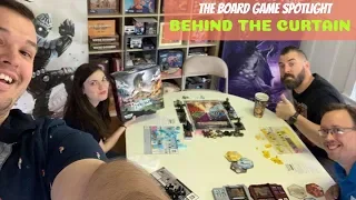 The Board Game Spotlight - Behind the Curtain