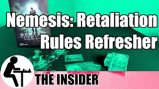Nemesis: Retaliation Rules Refresher: The Insider
