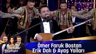Ömer Faruk Bostan -  ERİK DALI & AYAŞ YOLLARI