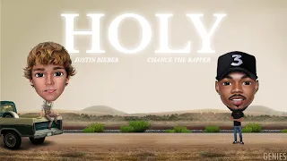 Justin Bieber - Holy ft. Chance The Rapper (Genies version)