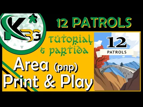 🎲12 PATROLS🧩| Tutorial & Partida | ✂ Area Print and Play ✂