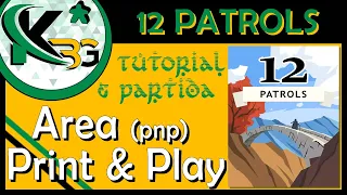 🎲12 PATROLS🧩| Tutorial & Partida | ✂ Area Print and Play ✂