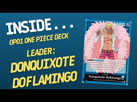 Inside…Donquixote Doflamingo DECK - OP-01 One Piece Card Game (4K60fps)