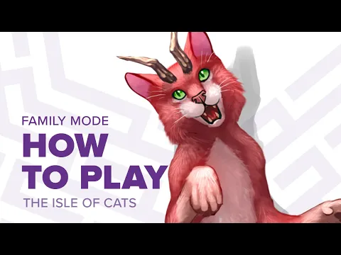 How to play The Isle of Cats Family mode