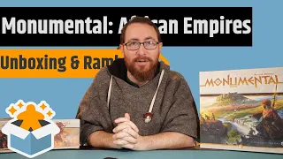Monumental: African Empires - Unboxing & Rambling
