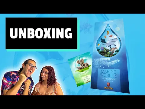 Ark Nova Marine Worlds - Unboxing