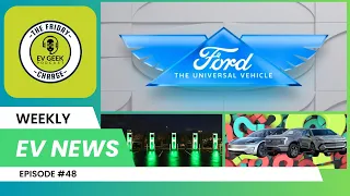 Ford Drops $5B on EVs, Electrify America’s New Ultra Site, NEVI Funding Returns!