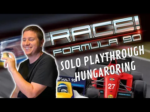 Race! Formula 90 Solo Playthrough at Hungaroring