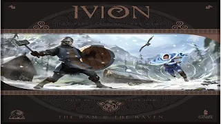 Ivion: The Ram and The Raven - Discussion