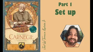 Carnegie - Part 1: game set up | JLTEI
