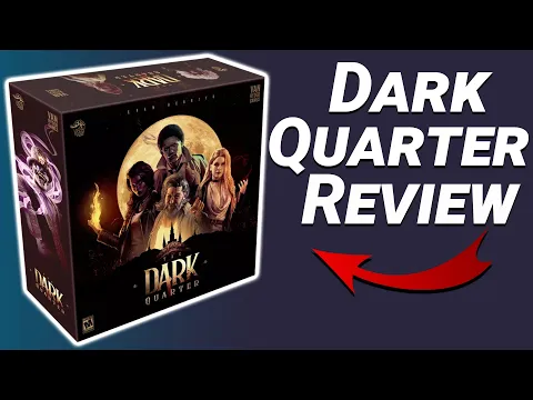 The Dark Quarter Board Game // First Impression Review