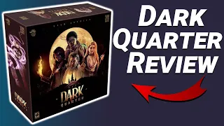 The Dark Quarter Board Game // First Impression Review